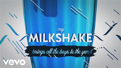 my milkshake lyrics|milkshake lyrics original.